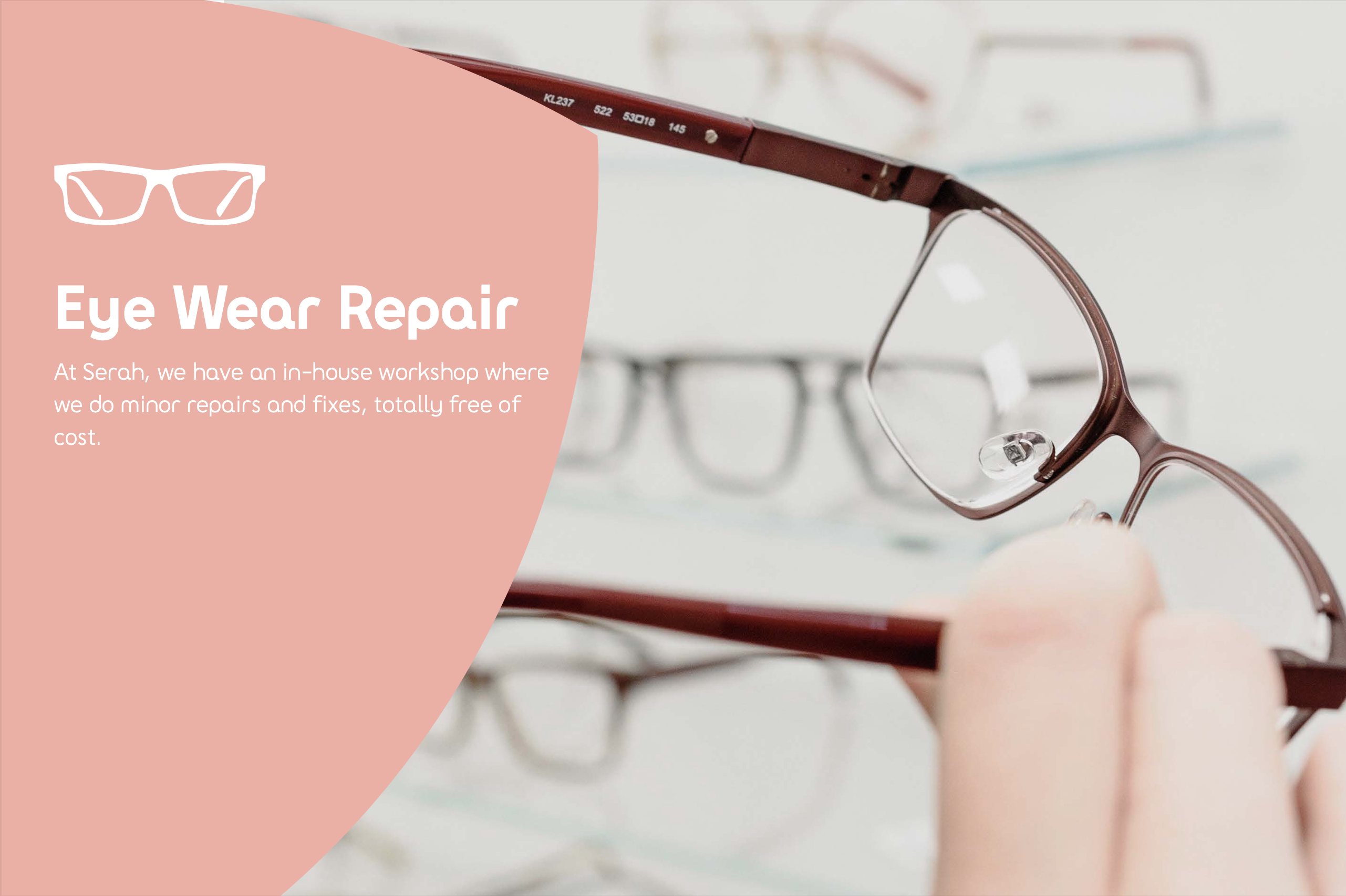 Eye Wear Repair